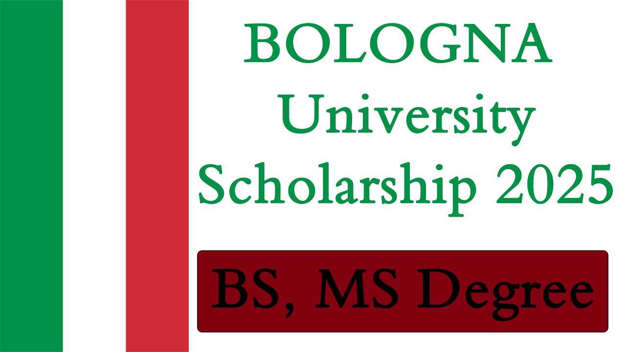 University of Bologna Scholarship in Italy 2025