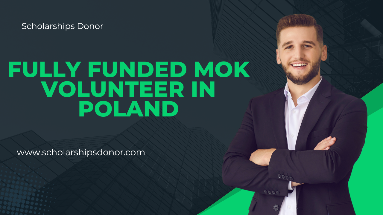 Fully Funded MOK Volunteer in Poland